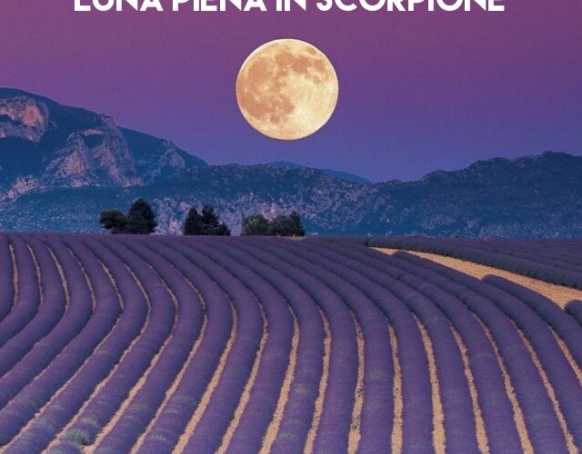 LUna Piena in ScorpioneB