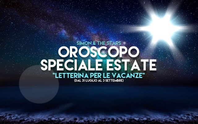 Oroscopo speciale estate
