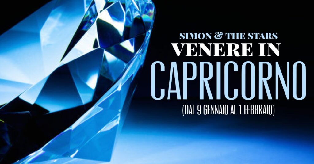 Venere in Capricorno 2021