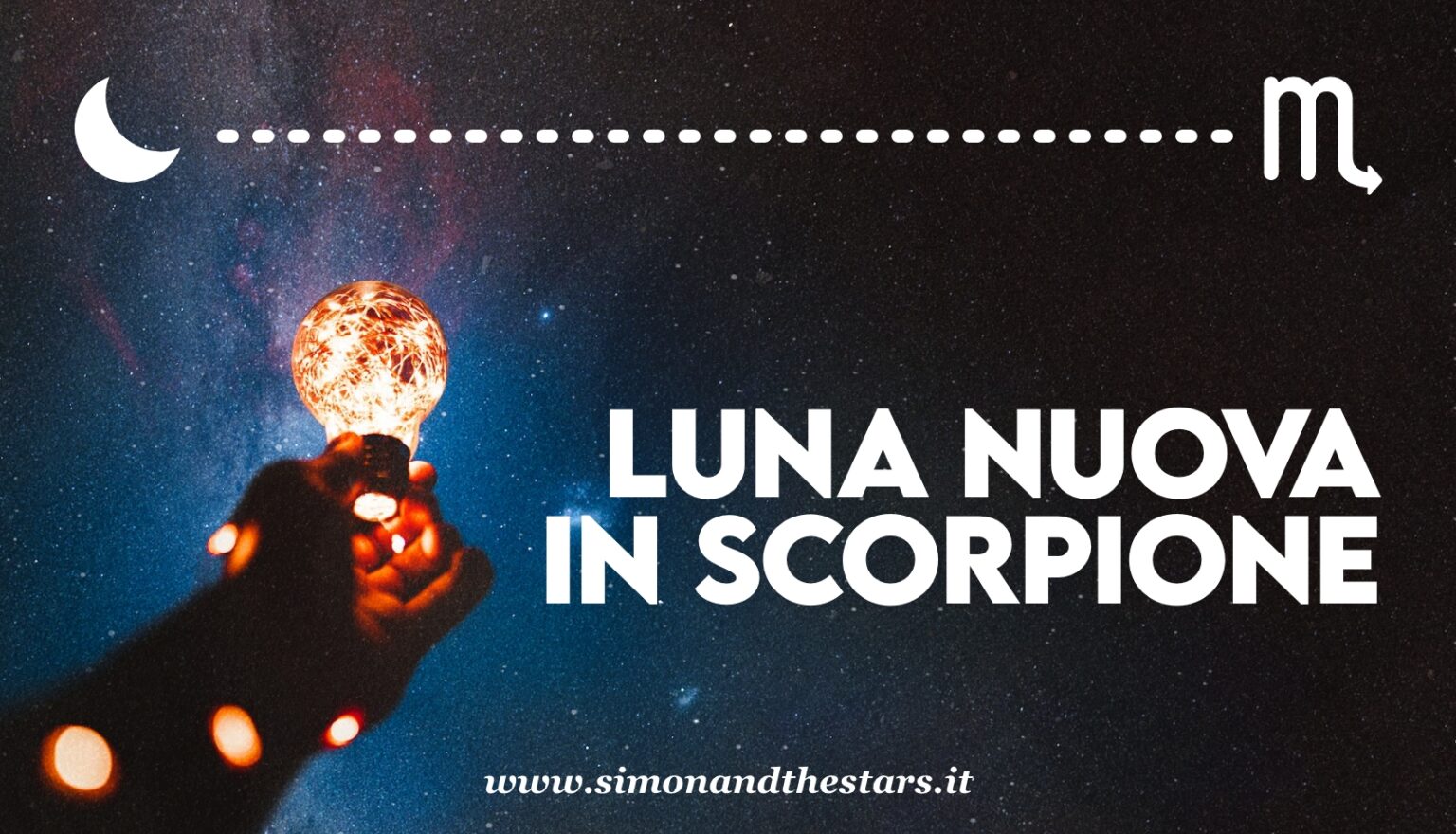 LUNA NUOVA IN SCORPIONE Simon & the Stars